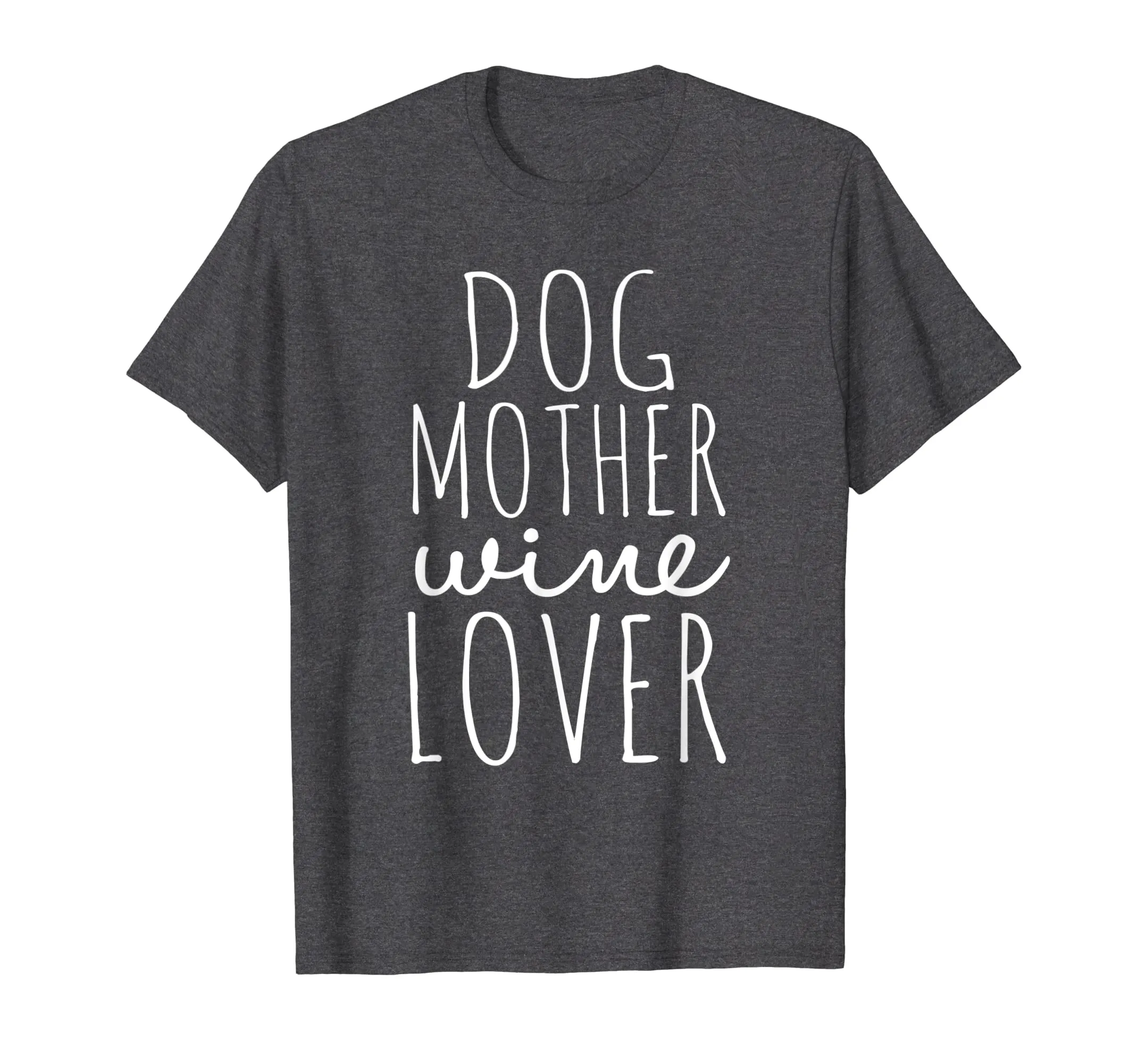 Dog Mother Wine Lover Funny Dog Shirt For Dog Lovers Shirt