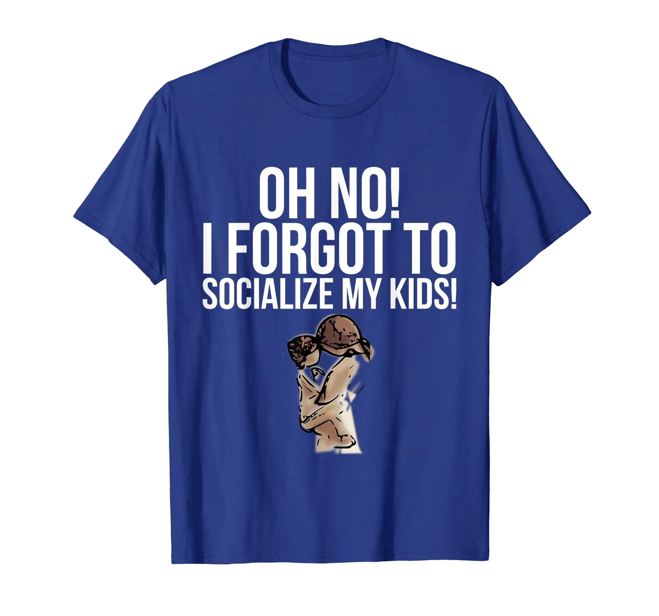 Funny Homeschool Mom Socialize The Kids T-Shirt Mother Gift