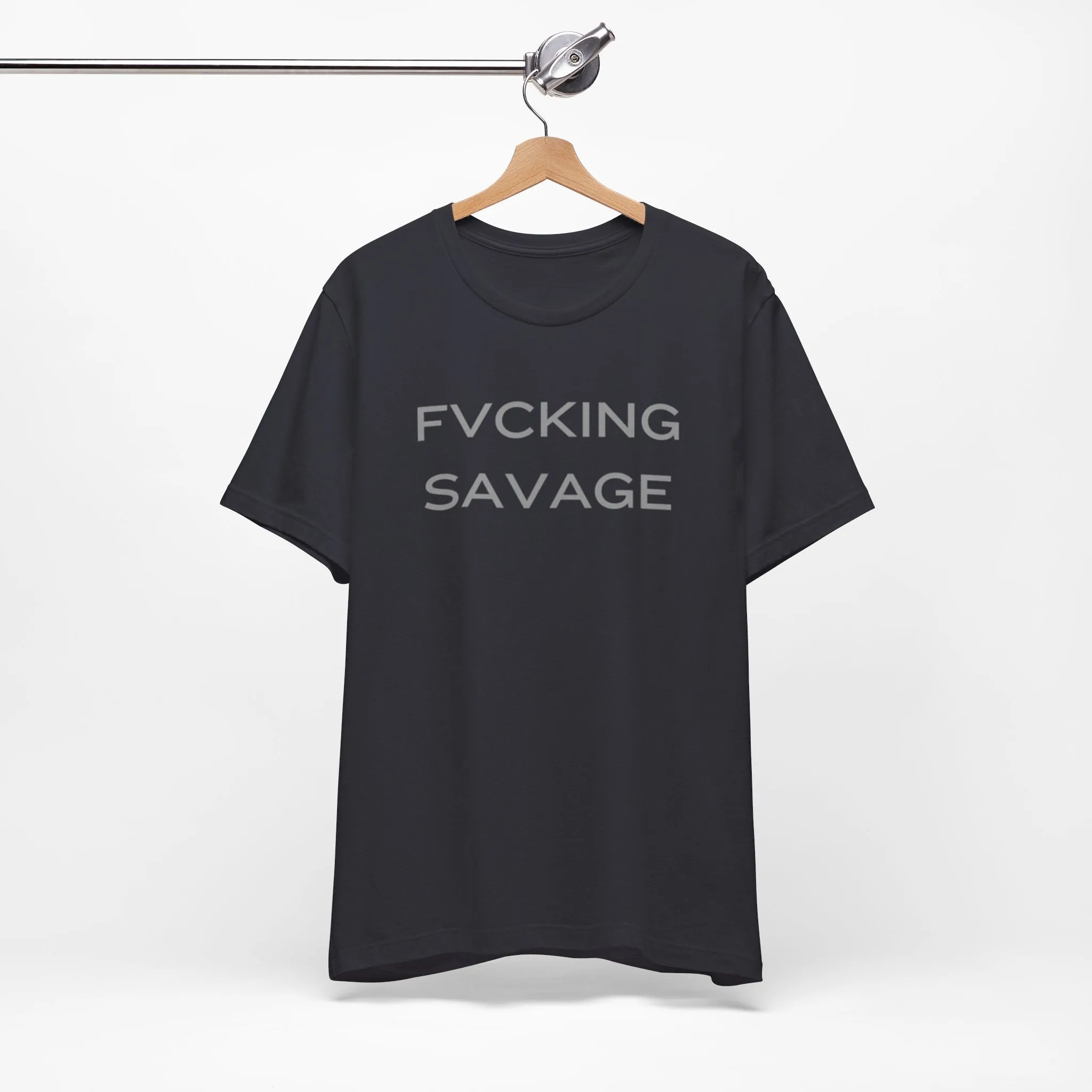 FVCKING SAVAGE