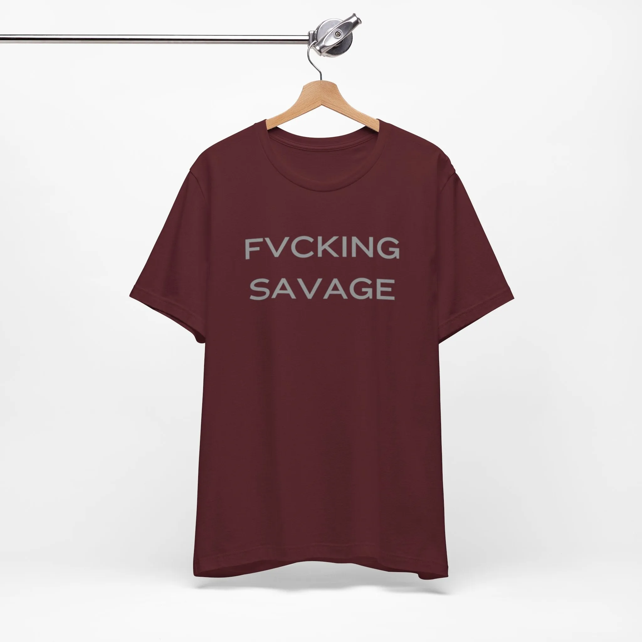 FVCKING SAVAGE