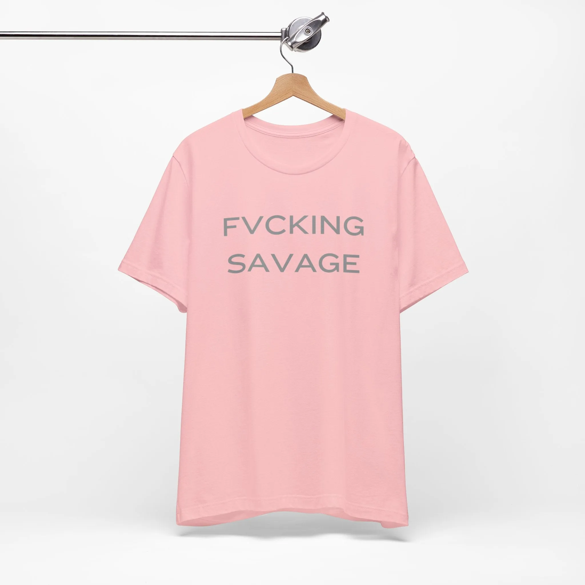 FVCKING SAVAGE