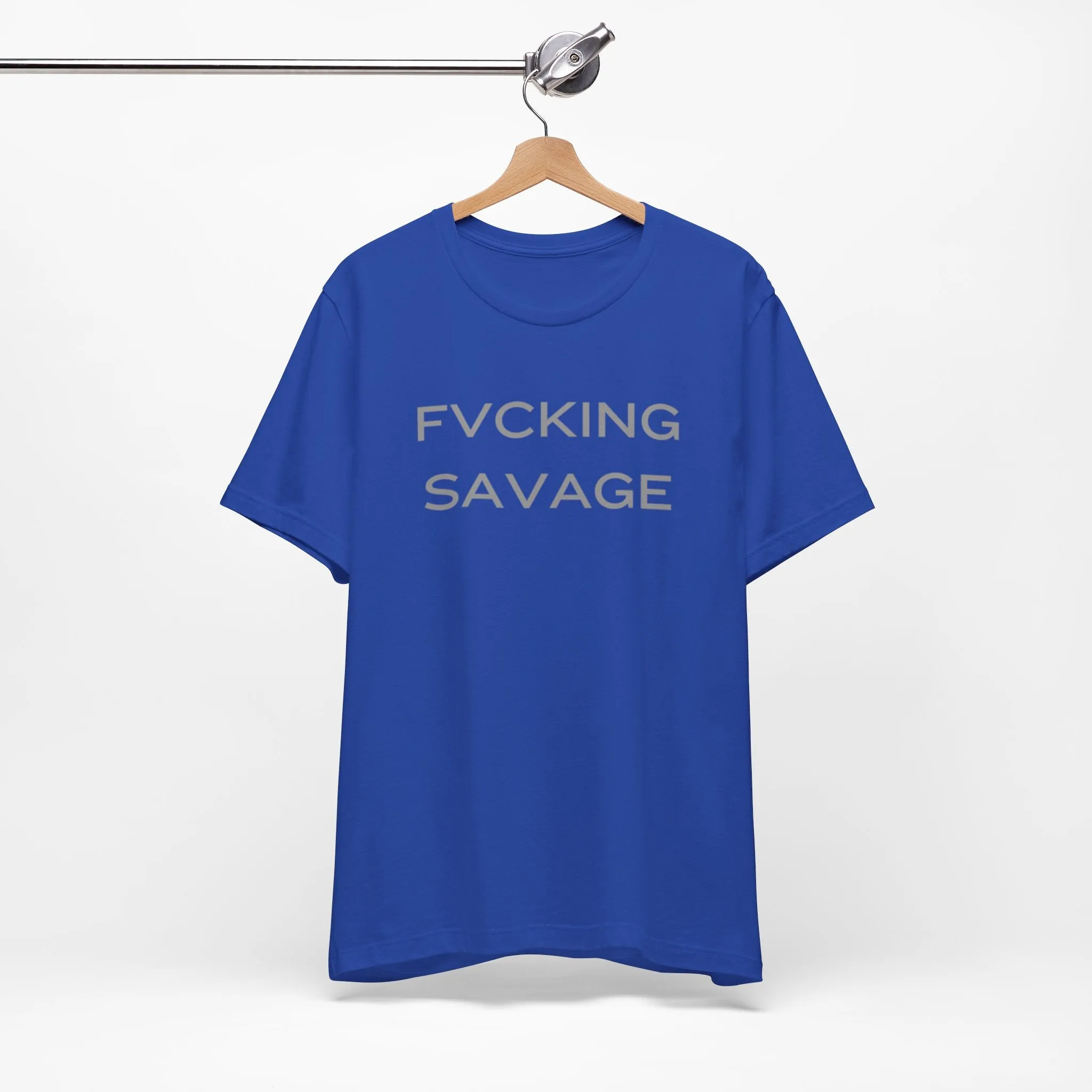 FVCKING SAVAGE