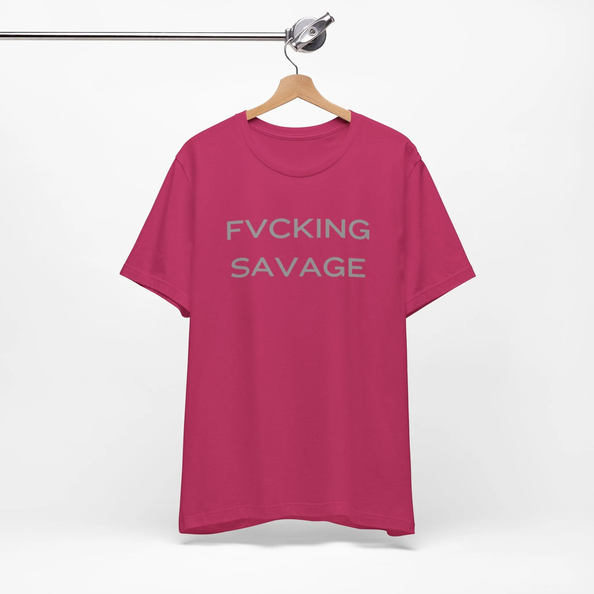 FVCKING SAVAGE