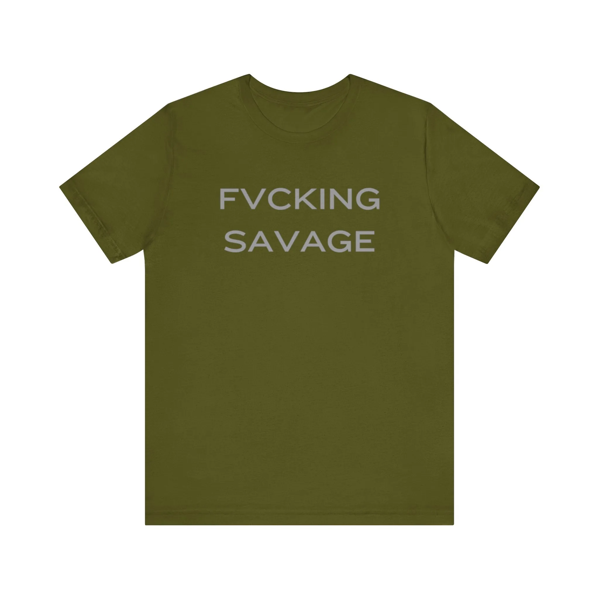 FVCKING SAVAGE