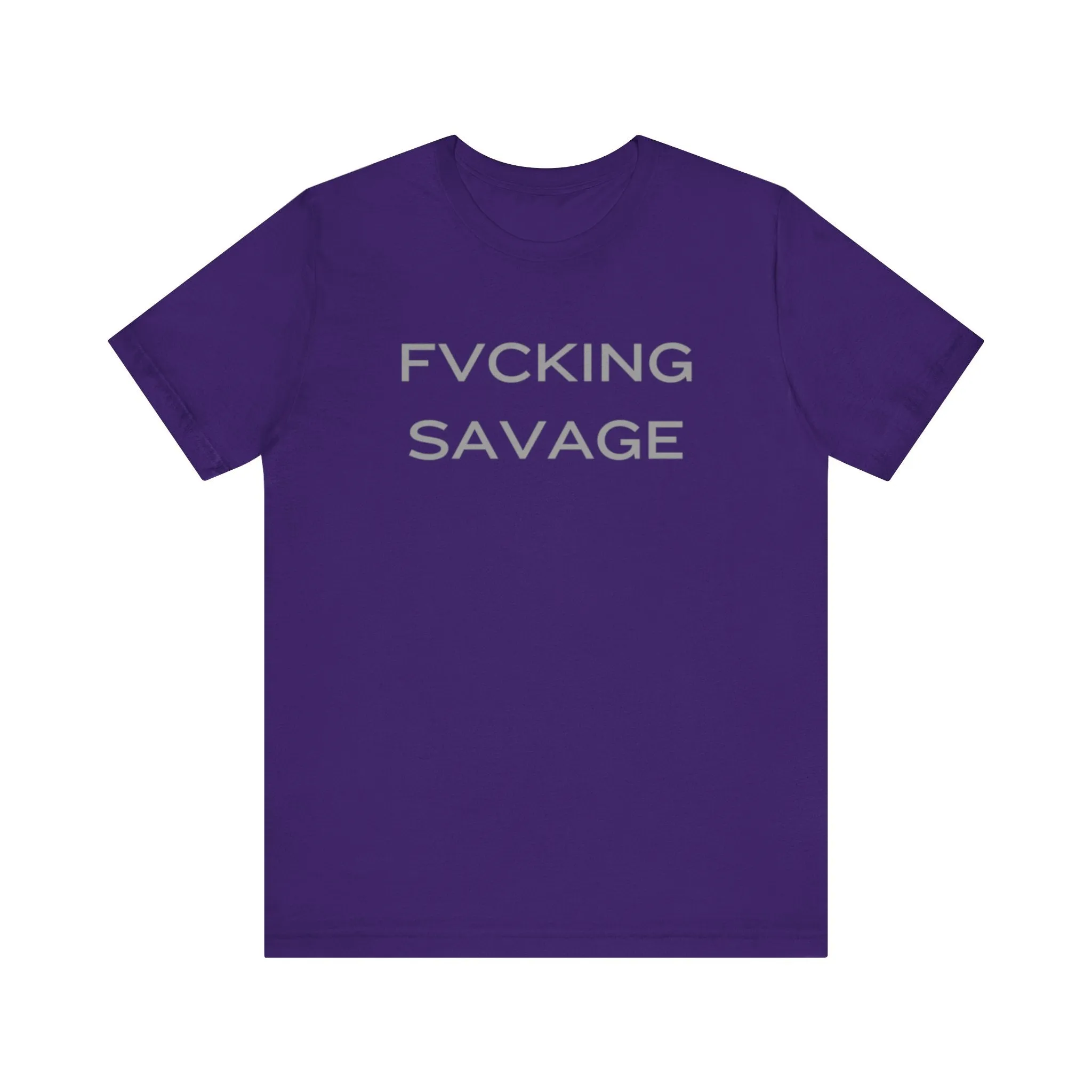 FVCKING SAVAGE