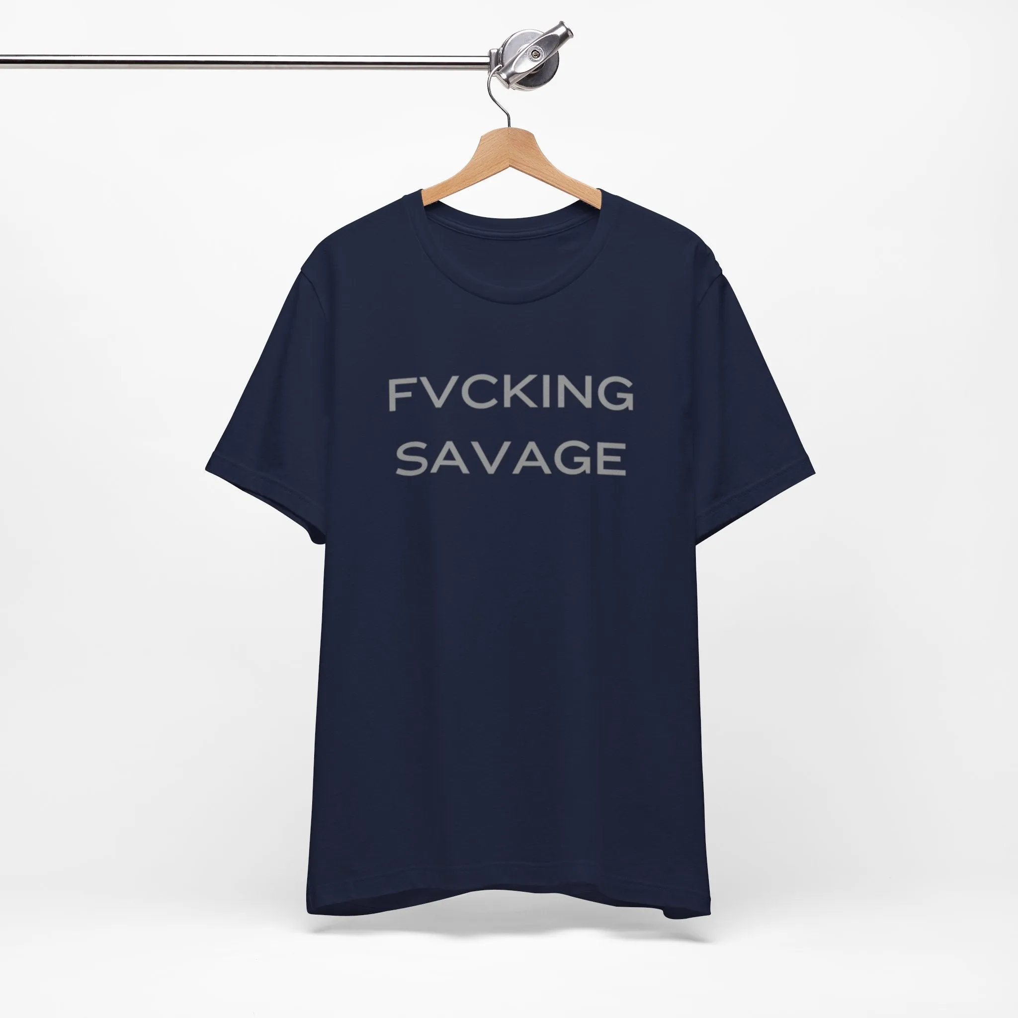 FVCKING SAVAGE