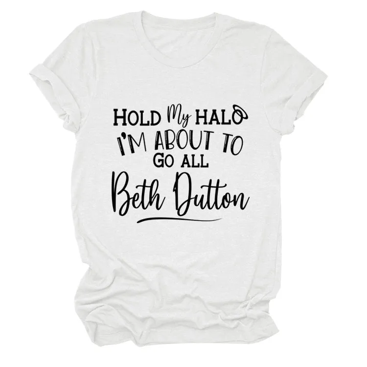 HOLD MY HALO I'M ABOUt LEttER CREW NECK LOOSE SHORt SLEEVE WOMEN'S tEET-Shirt