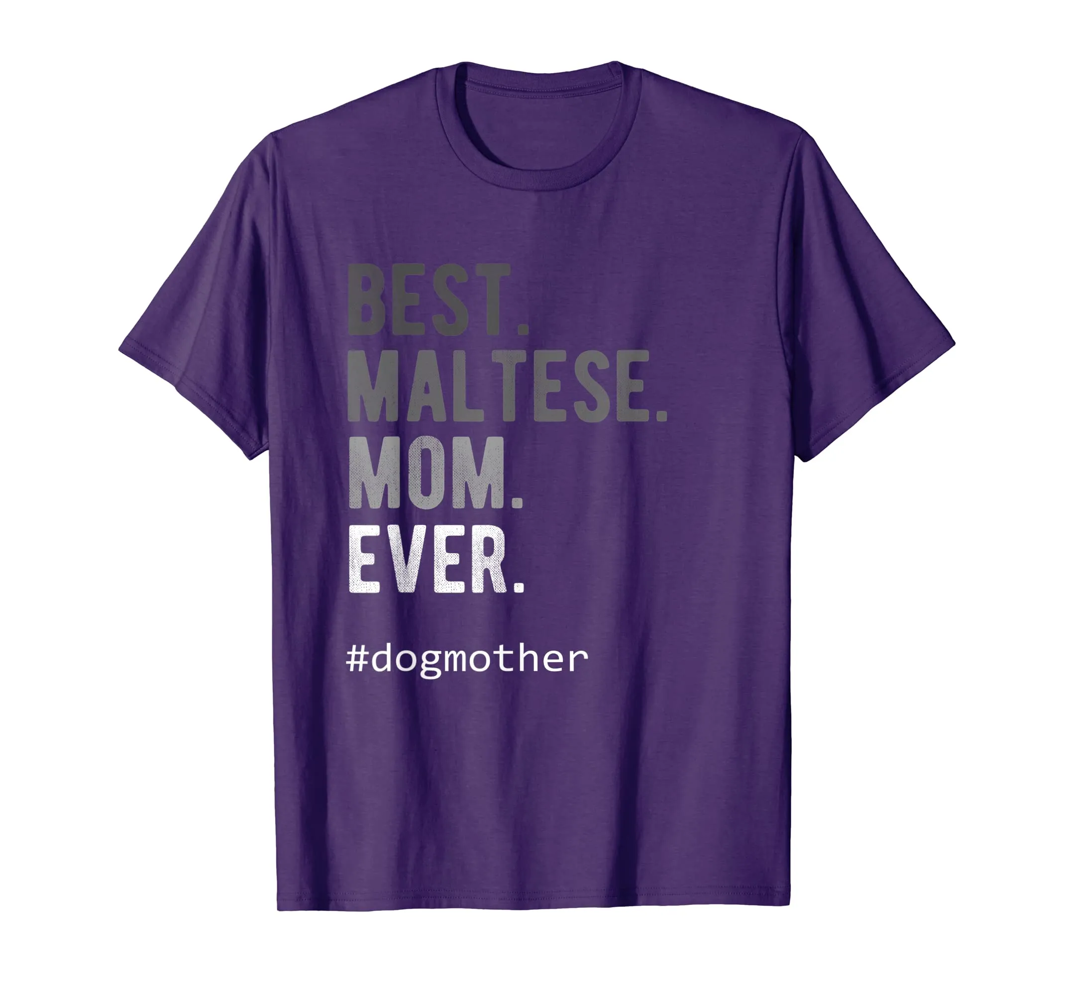 Maltese Mom Shirt Dog Mother Proud Pet Love Woman Gift