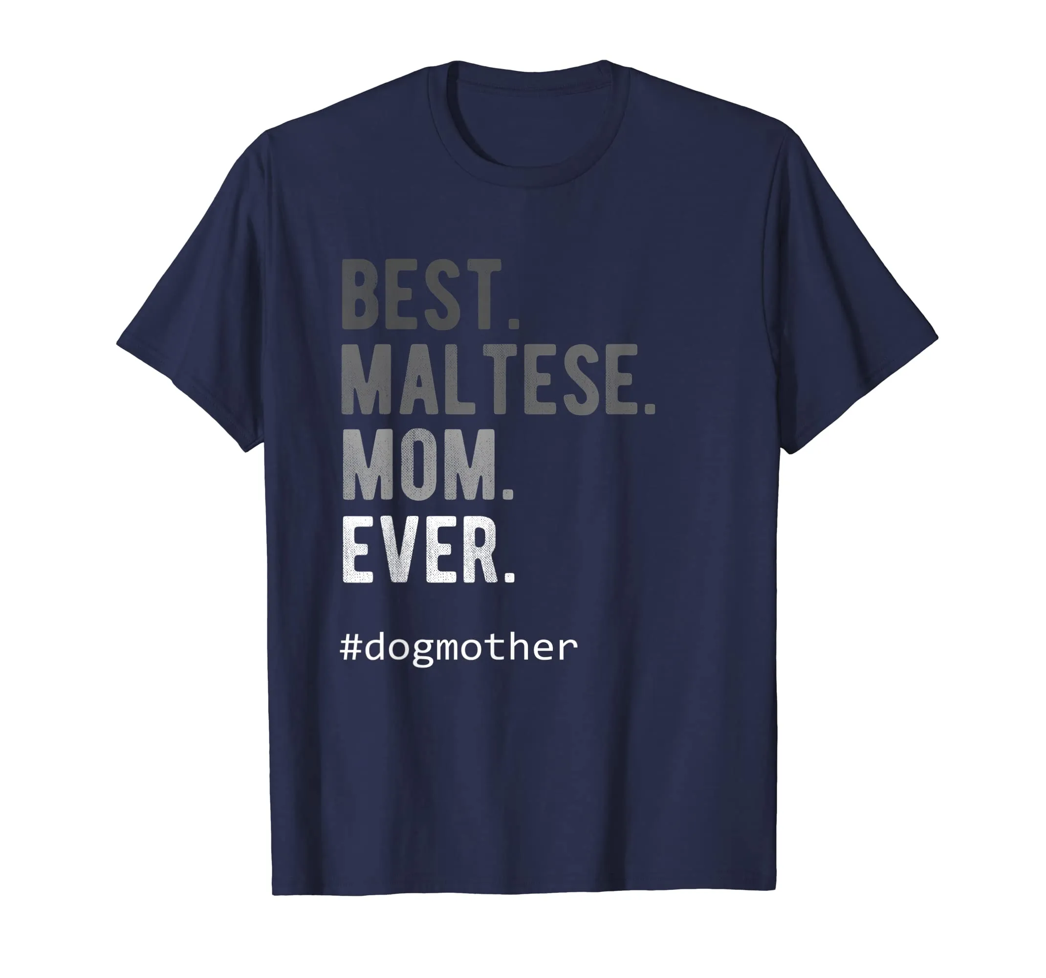 Maltese Mom Shirt Dog Mother Proud Pet Love Woman Gift