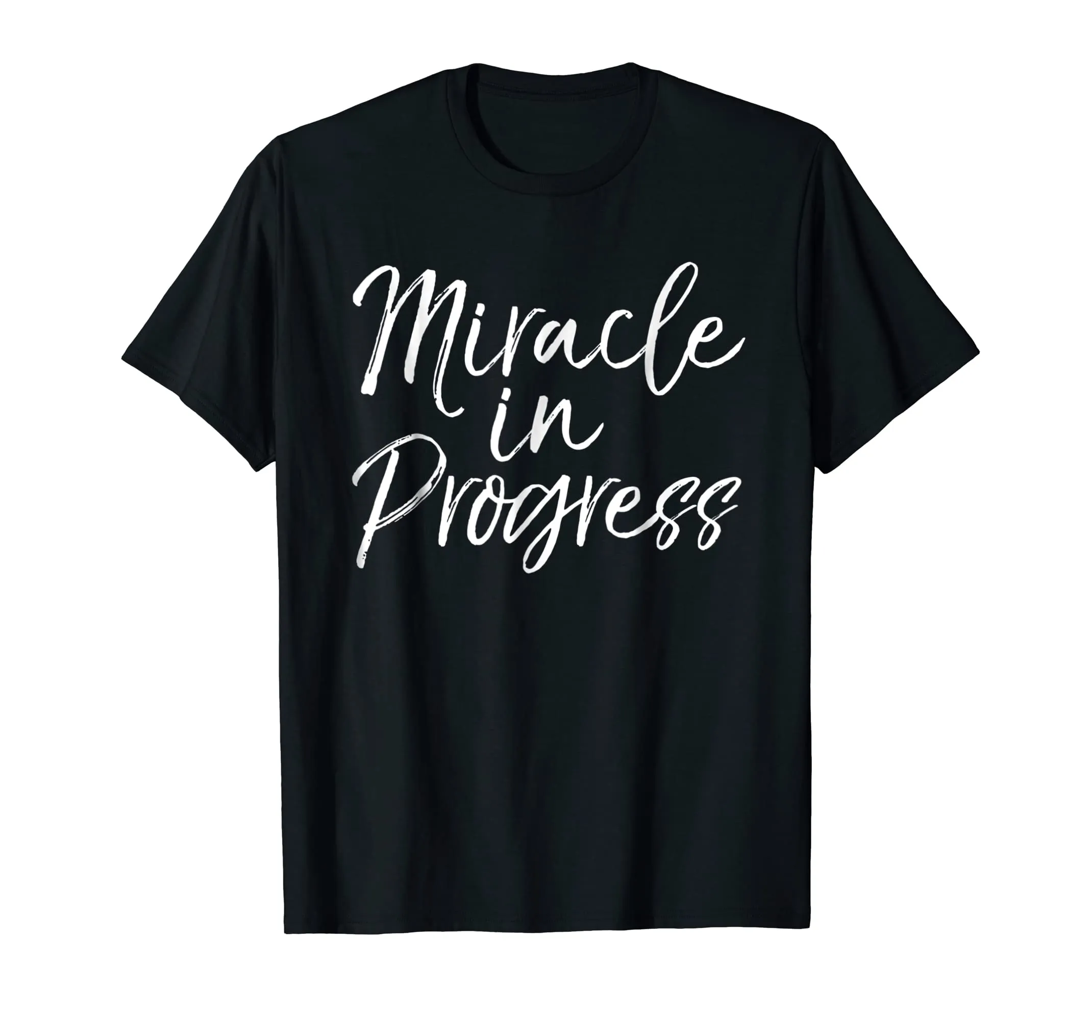 Miracle in Progress Shirt Christian Pregnant Mother Tee