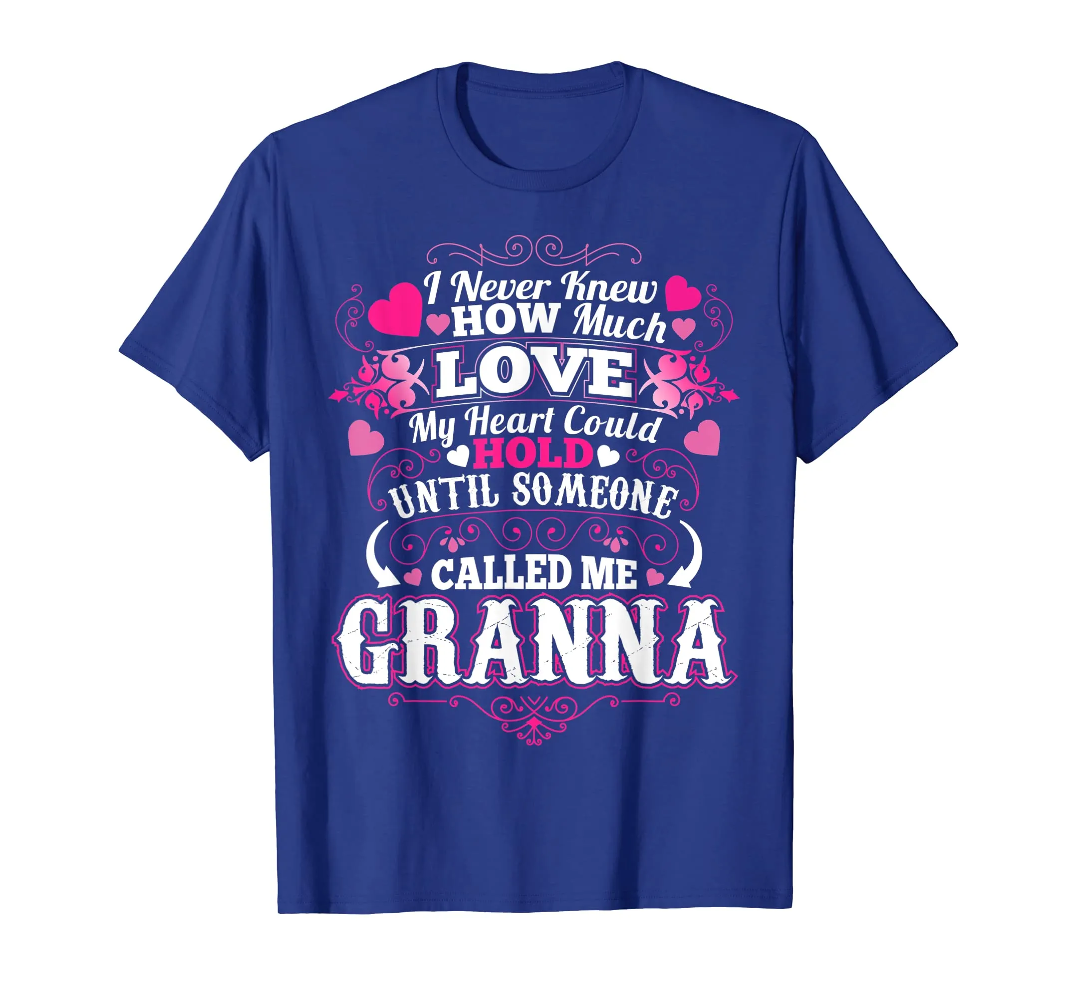 My Mother Loves Being Called a Granna T shirt Gift