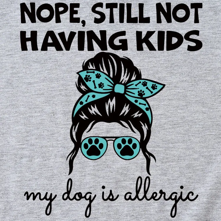 Nope Still Not Having Fashion Women's Short Sleeve Loose T-shirt