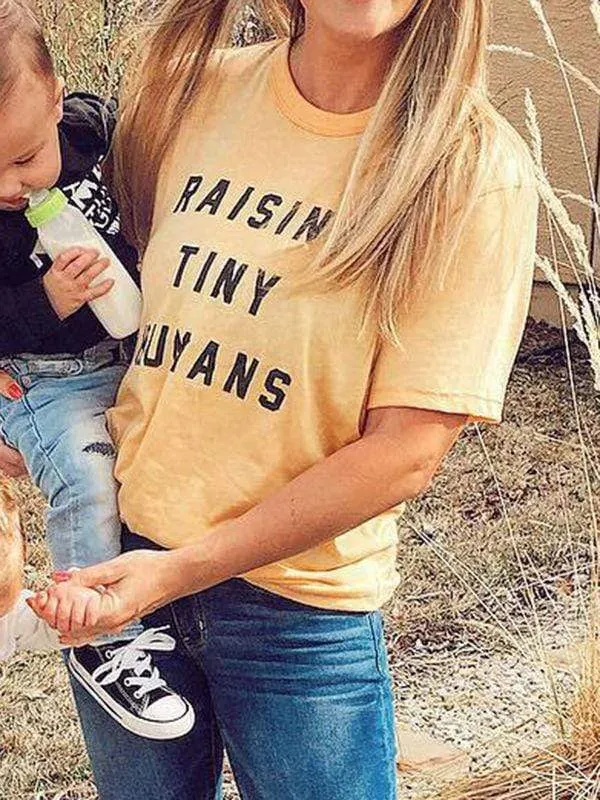 Raising Tiny Humans Tee