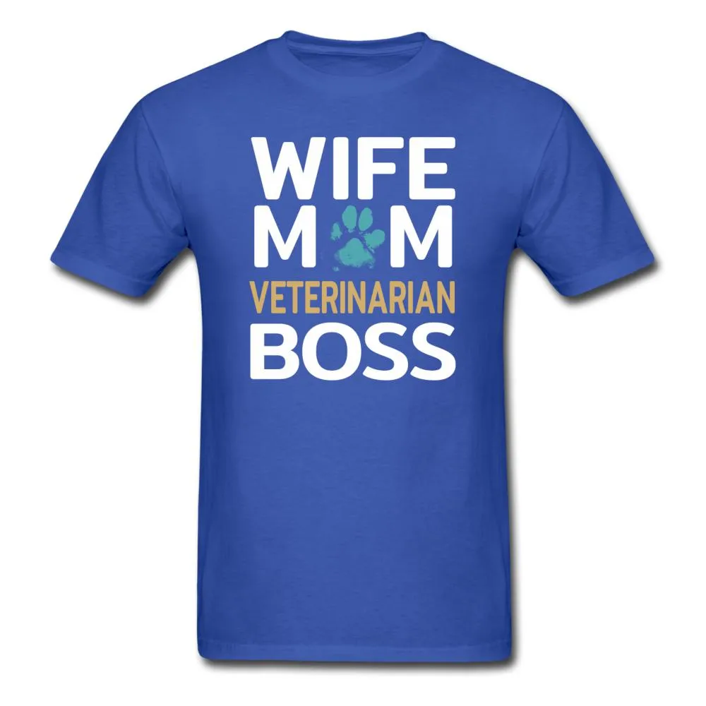 Wife Mom Veterinarian BOSS Unisex T-shirt
